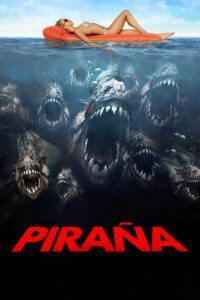 Piraña 3D (2010) ()